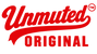 Unmuted Original - Home